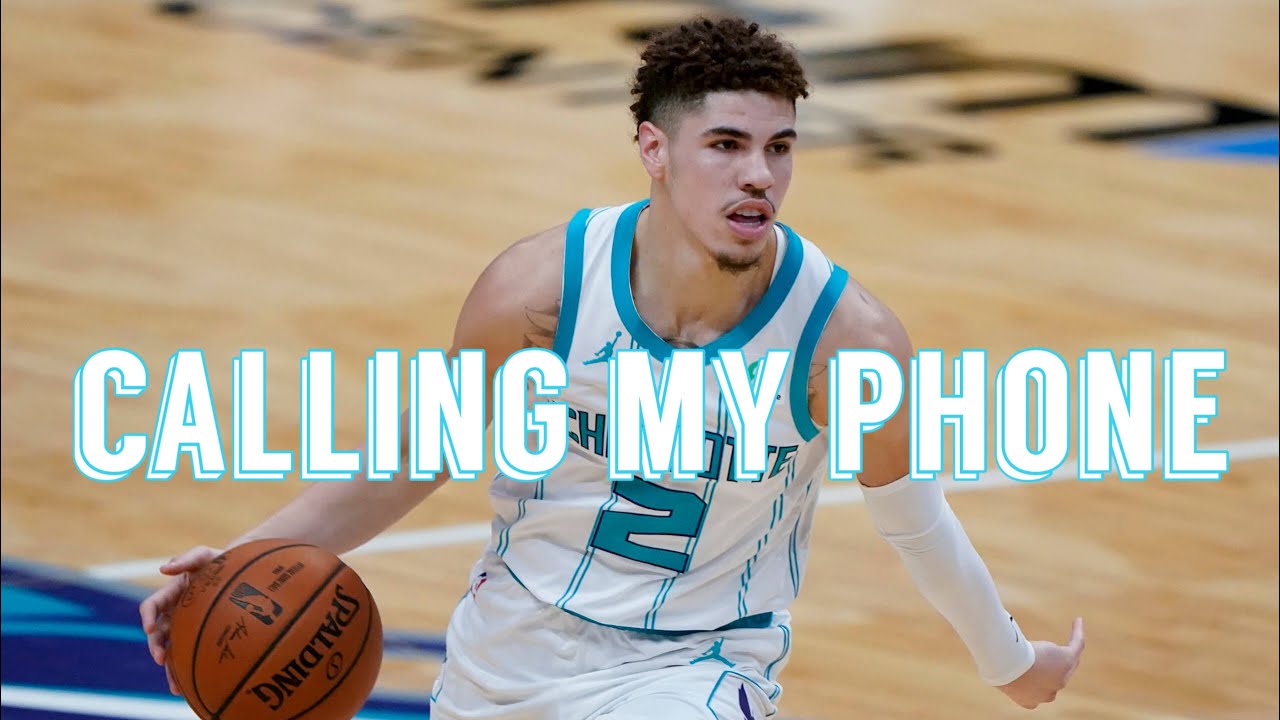 Lamelo Ball Mix “Calling my phone” (Lil Tjay) Ft. 6LACK – NBA highlights mix