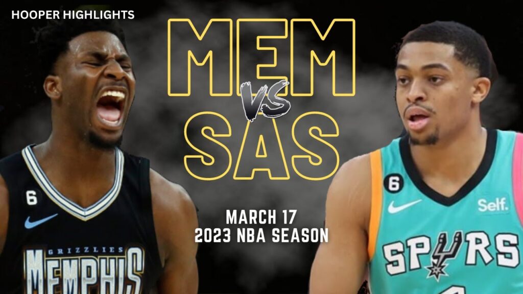 Memphis Grizzlies vs San Antonio Spurs Full Game Highlights | Mar 17 | 2023 NBA Season