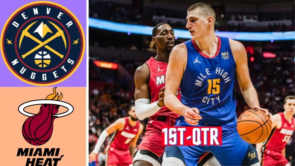 Denver Nuggets vs. Miami Heat Highlights 1st – QTR HD | NBA Regular Season 22-23