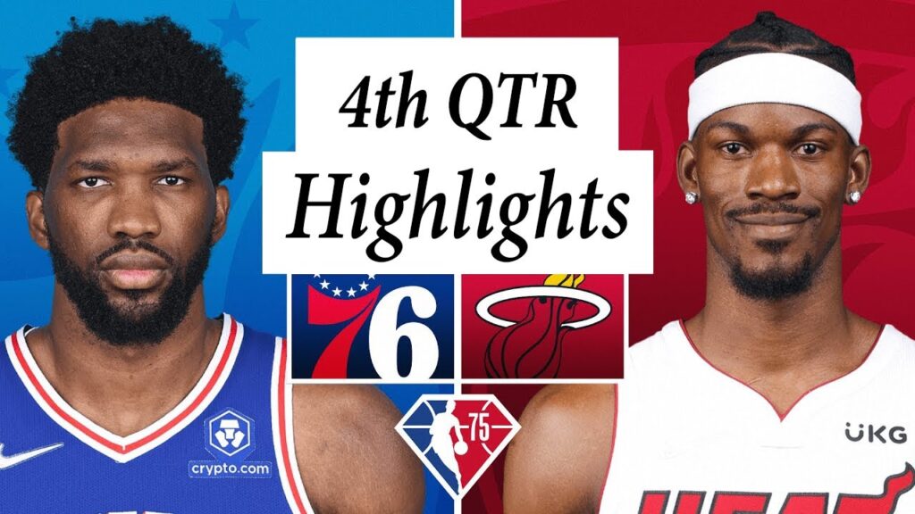 Philadelphia 76ers vs. Miami Heat Full Highlights 4th QTR | 2022 NBA Playoffs