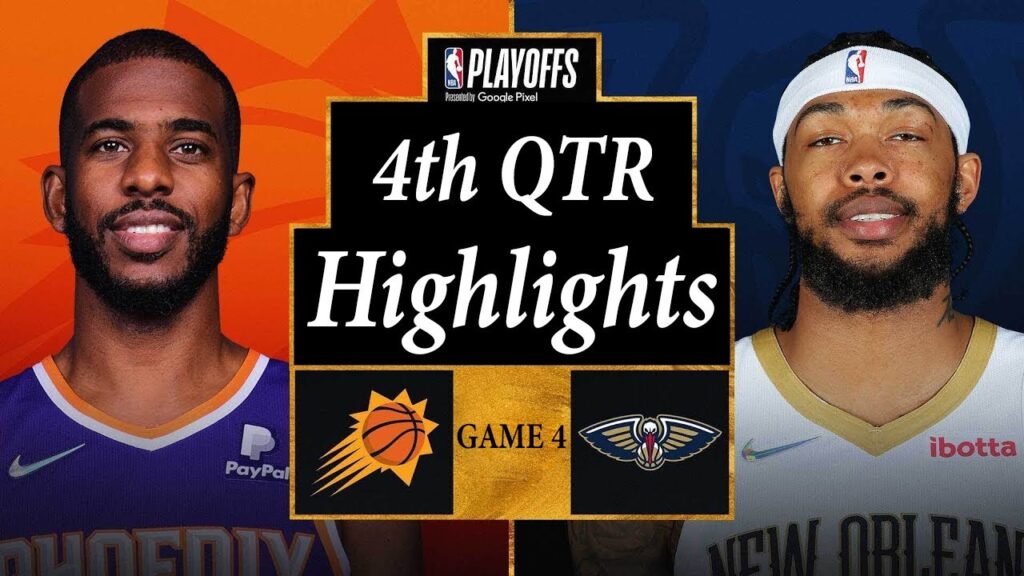 Phoenix Suns vs. New Orleans Pelicans Full Highlights 4th QTR | 2022 NBA Playoffs