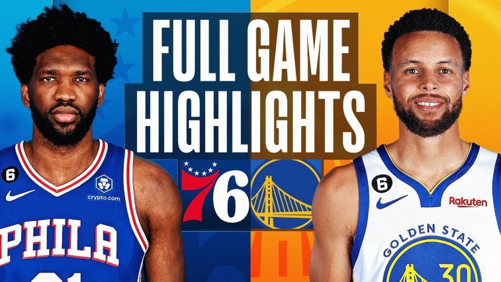 Philadelphia 76ers vs. Golden State Warriors Full Game Highlights | 2022-2023 NBA Season