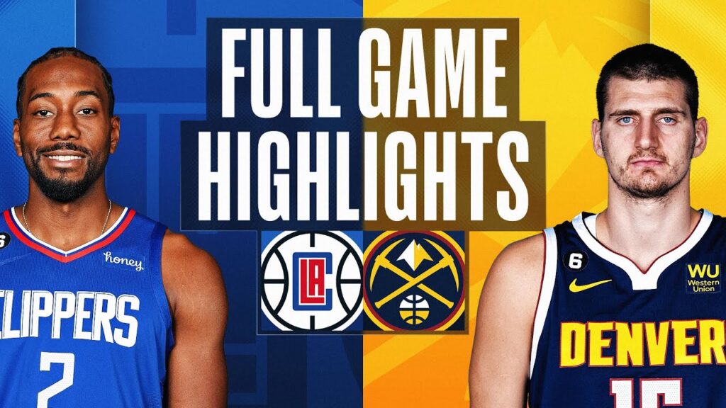 CLIPPERS at NUGGETS | FULL GAME HIGHLIGHTS | February 26, 2023