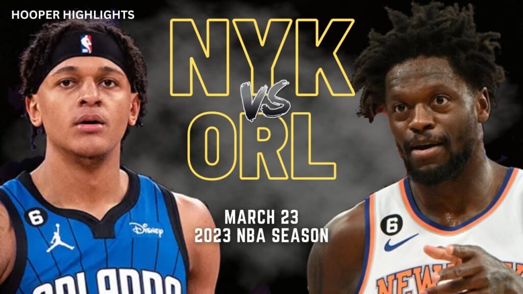 New York Knicks vs Orlando Magic Full Game Highlights | Mar 23 | 2023 NBA Season