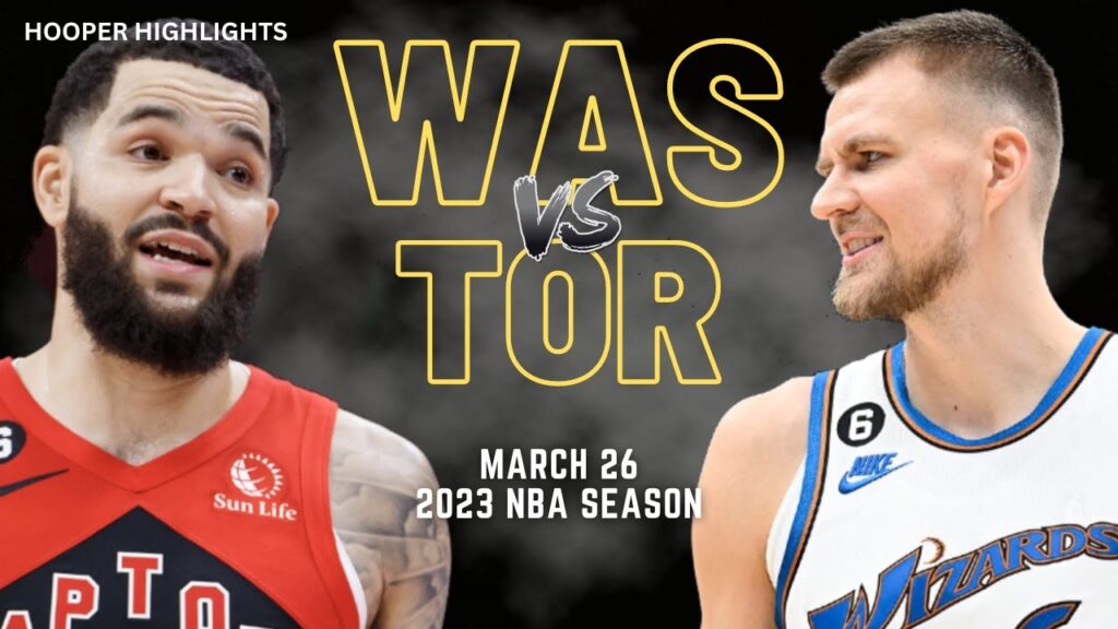 Toronto Raptors vs Washington Wizards Full Game Highlights | Mar 26 | 2023 NBA Season