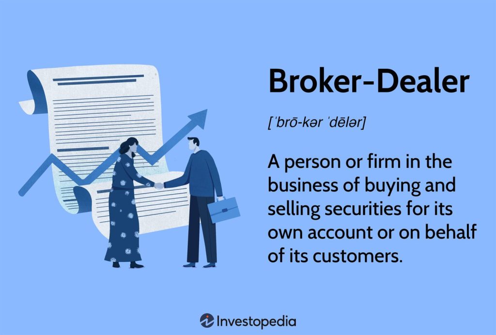 Broker-Dealer (B-D) Explained: Roles, Types & Functions