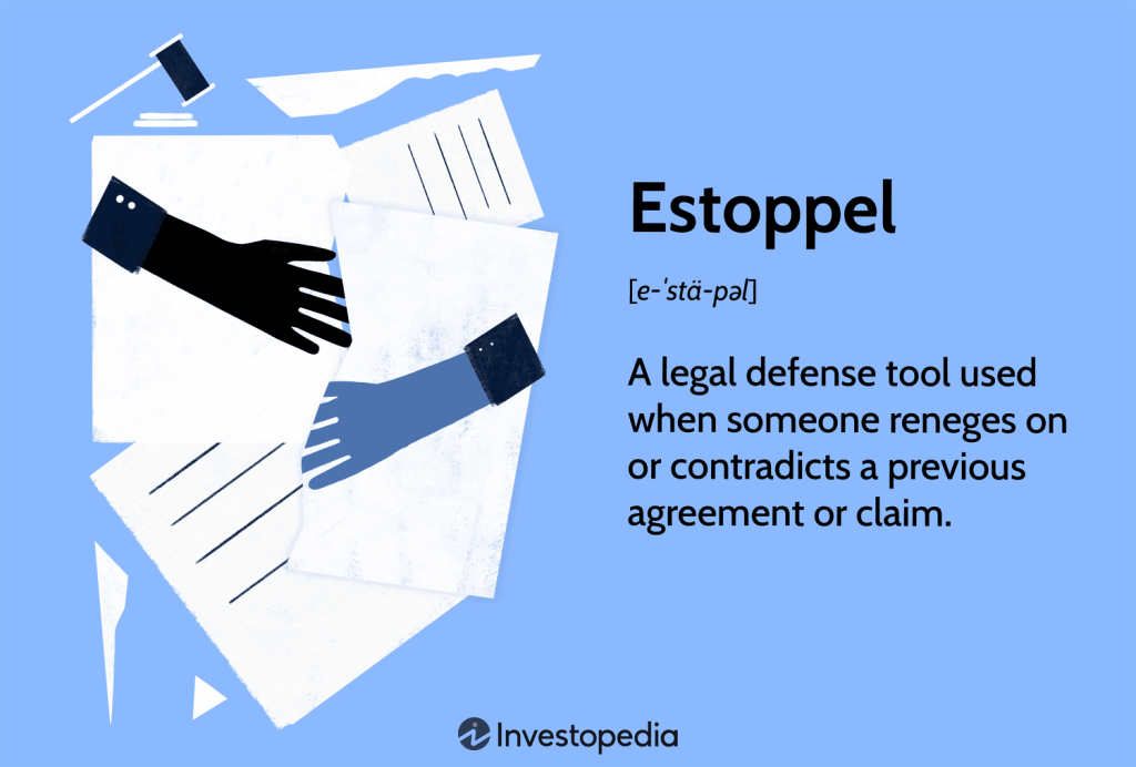 Estoppel: Definition, How It Works, and History