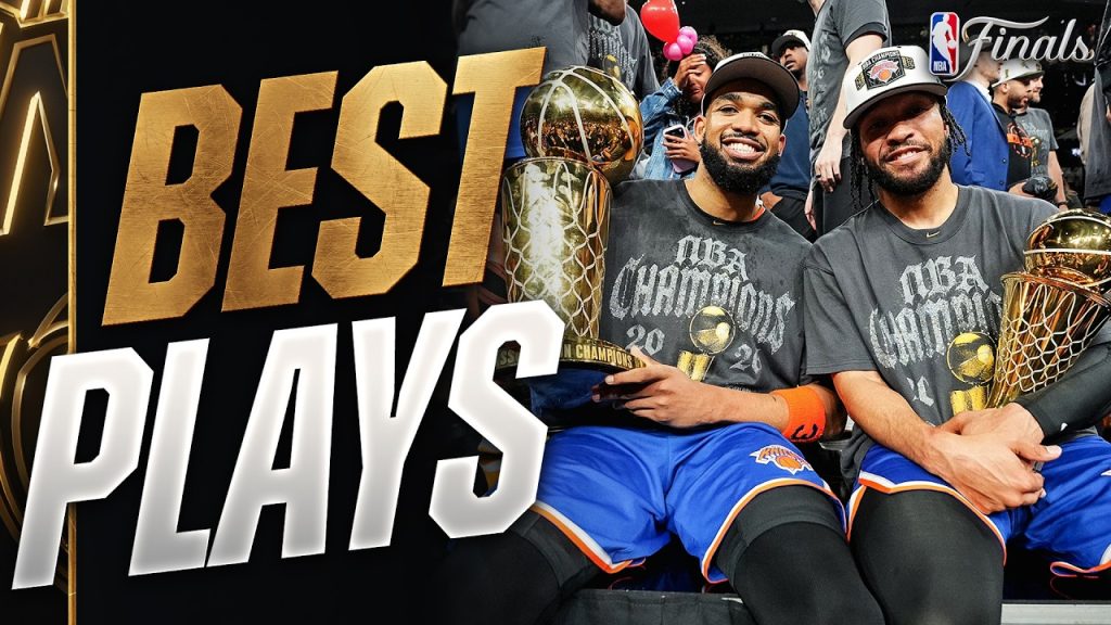 The Top Plays of the Knicks NBA Finals Run ππ½π₯
