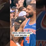 Mikal Bridges is loving it 😁