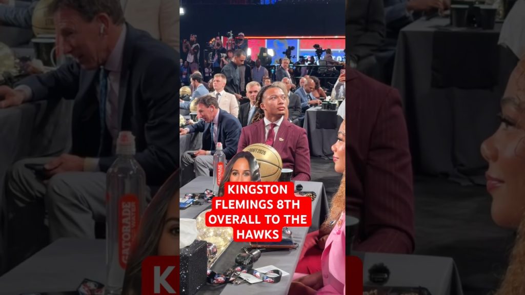 Kingston Flemings selected 8th by the Atlanta Hawks