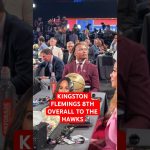Kingston Flemings selected 8th by the Atlanta Hawks