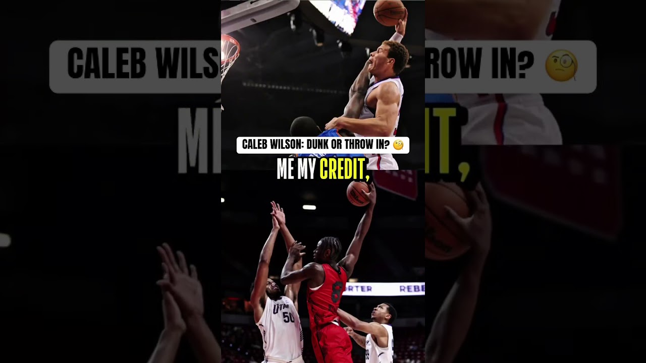 Caleb Wilson is not letting y’all discredit his posterizer! 😂