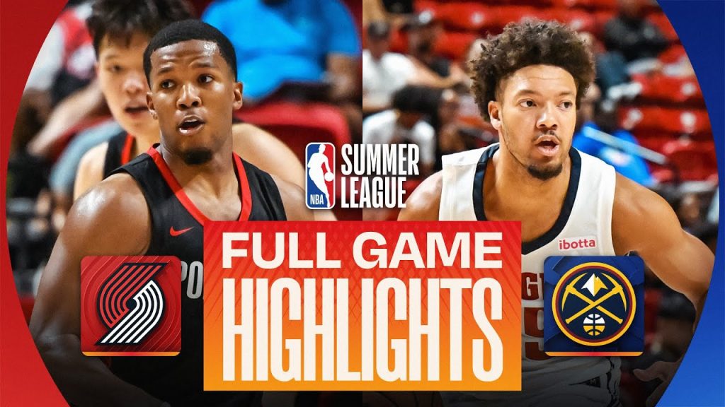 TRAIL BLAZERS vs NUGGETS | LAS VEGAS SUMMER LEAGUE | FULL GAME HIGHLIGHTS | July 16, 2026